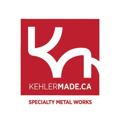 kehler made custom metal fabrication|KEHLER MADE INDUSTRIES INC.